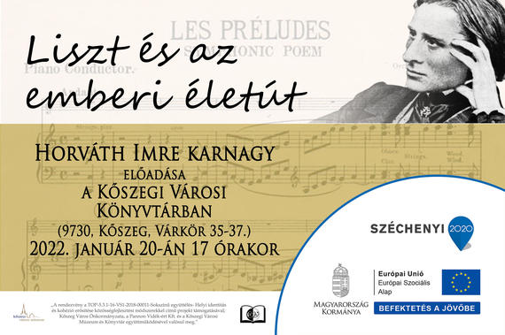 Liszt és az emberi életút - Horváth Imre karnagy előadása 